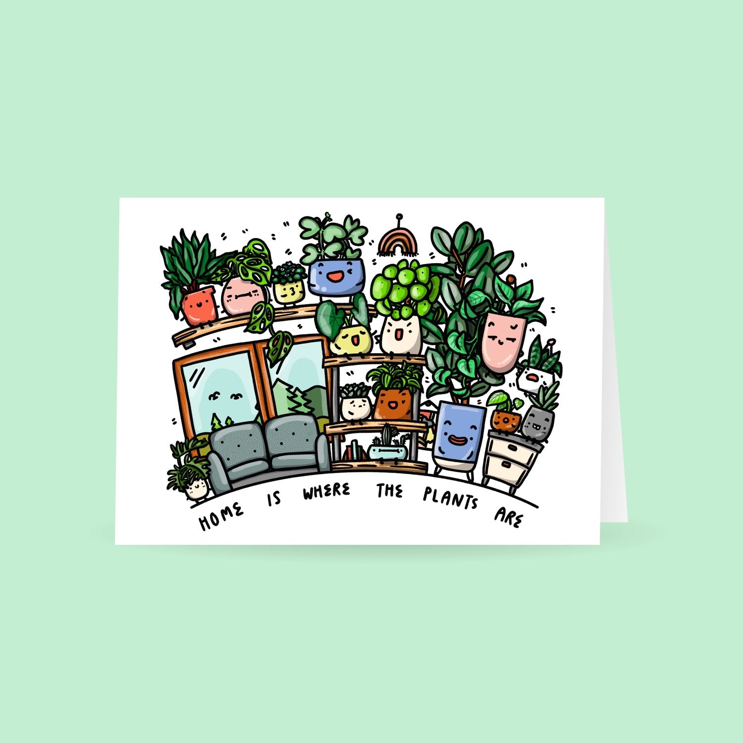 Home is Where the Plants are | Greeting Card