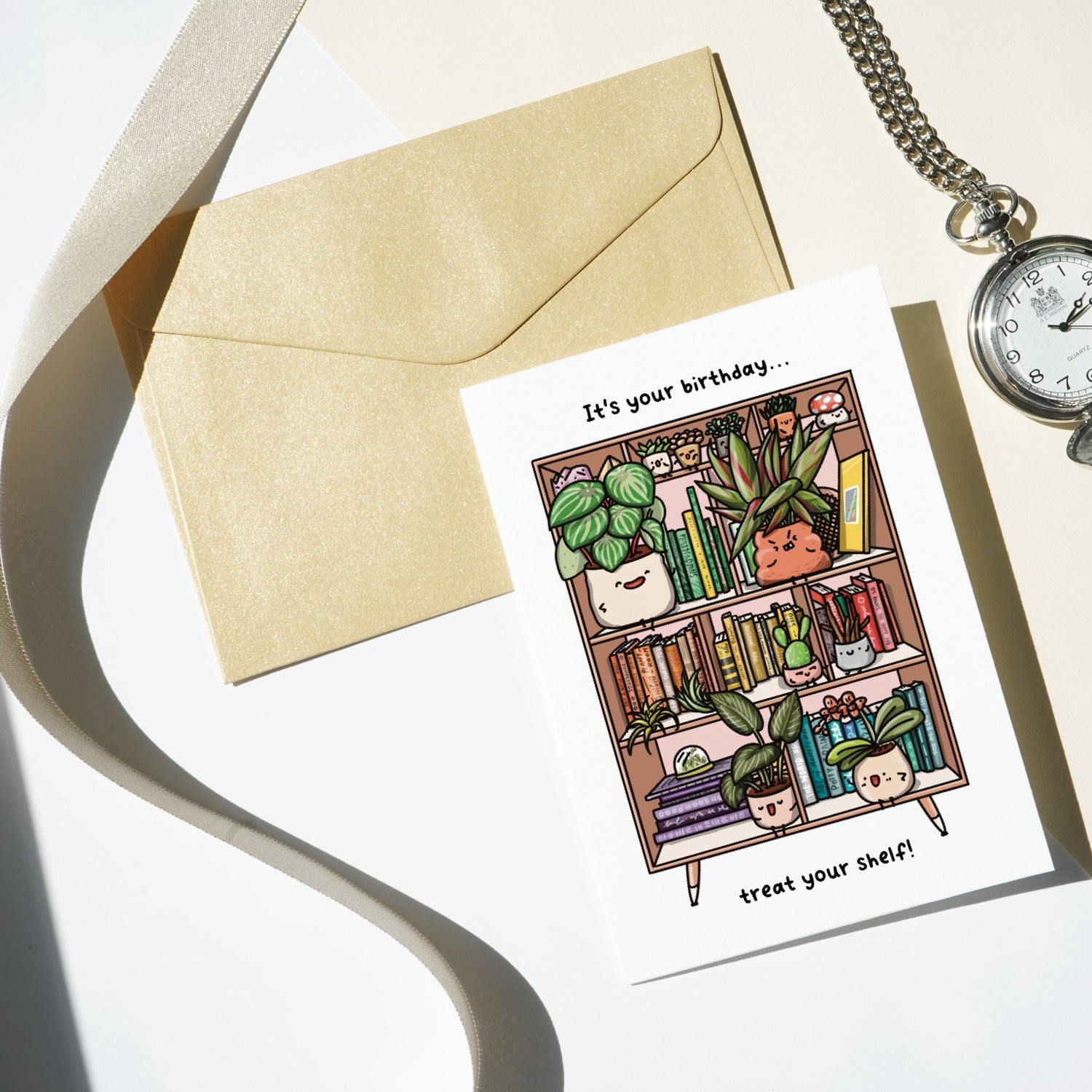 It's Your Birthday, Treat your Shelf | Greeting Card