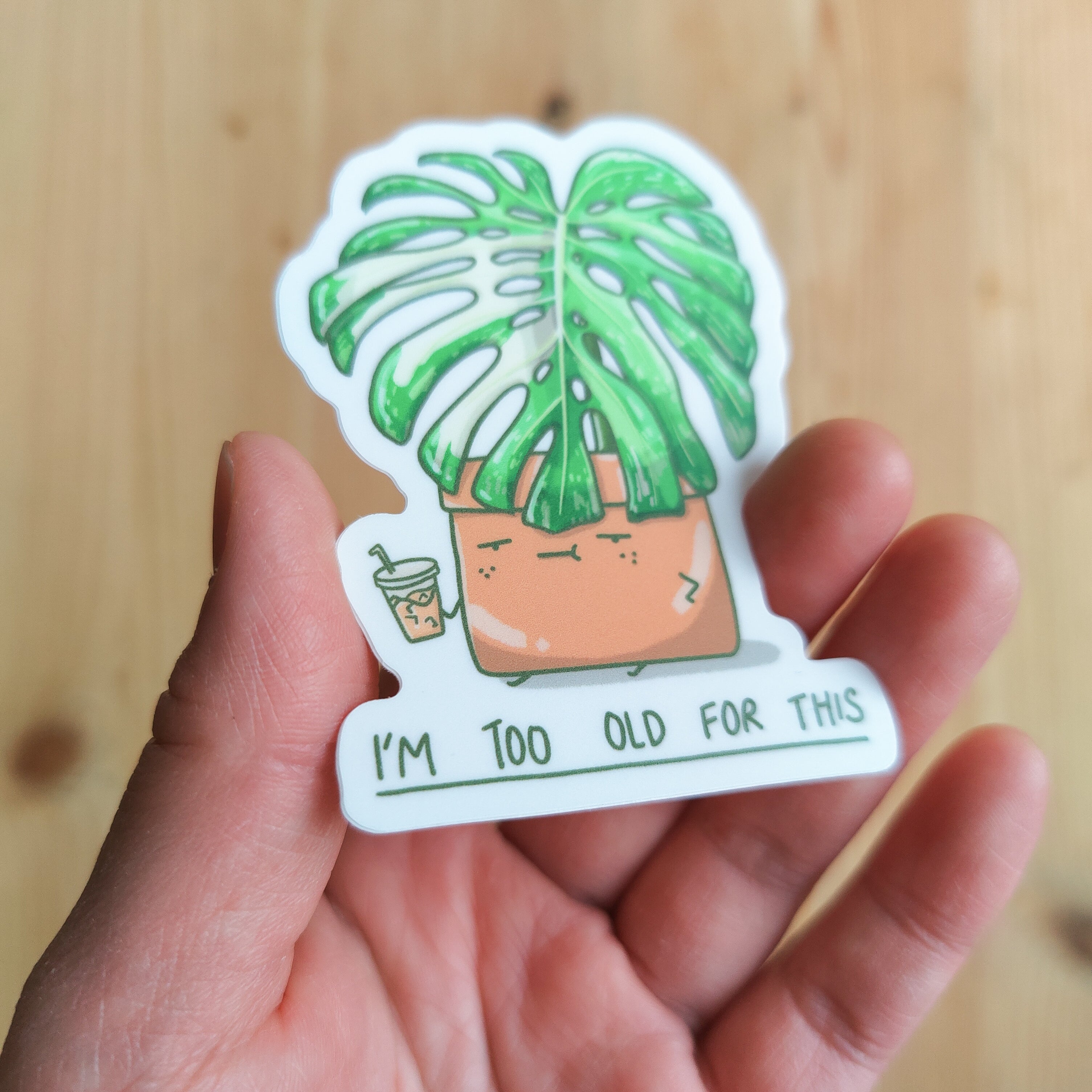 Too Old For This | Vinyl Sticker